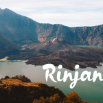 Gunung Rinjani, Surga Tersembunyi Dengan Panorama Luar Biasa