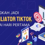 Menjadi Afiliator Di Tiktok Agar Videomu Masuk Ke FYP