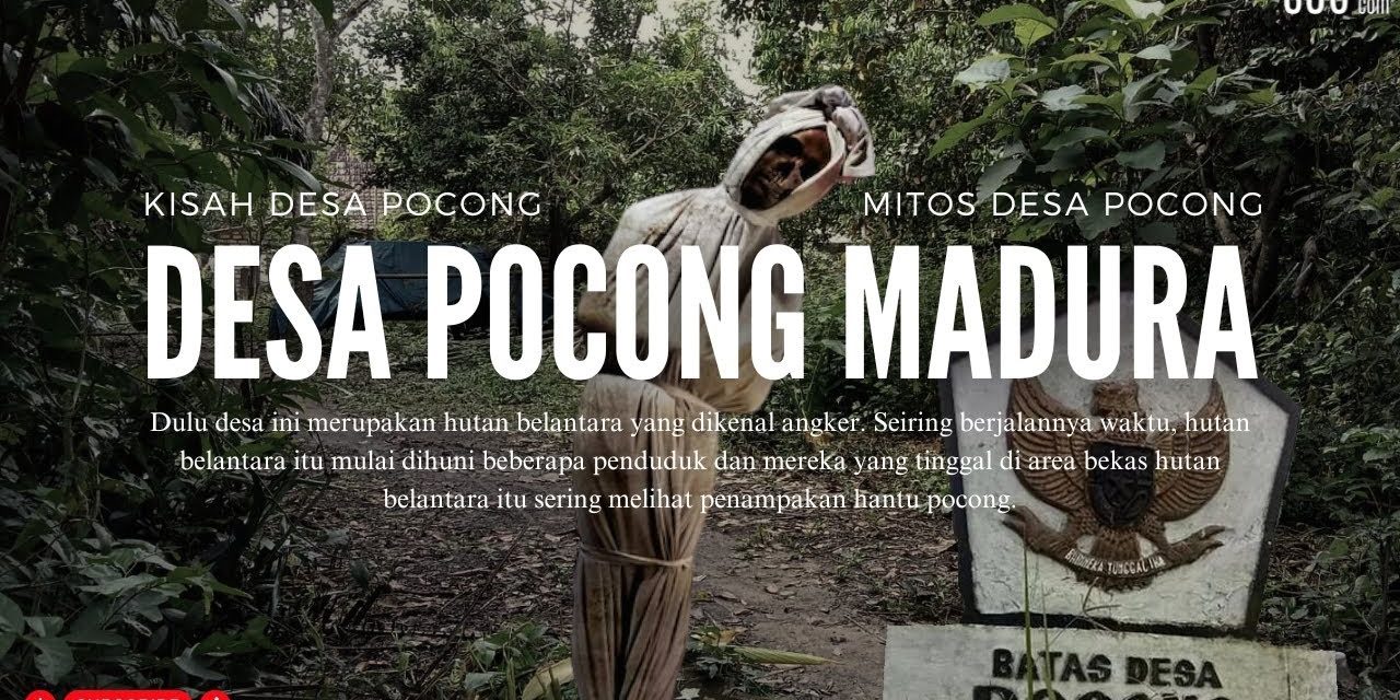 Tempat Unik Yang Memiliki Kisah Misteri Di Madura, Yuk Simak